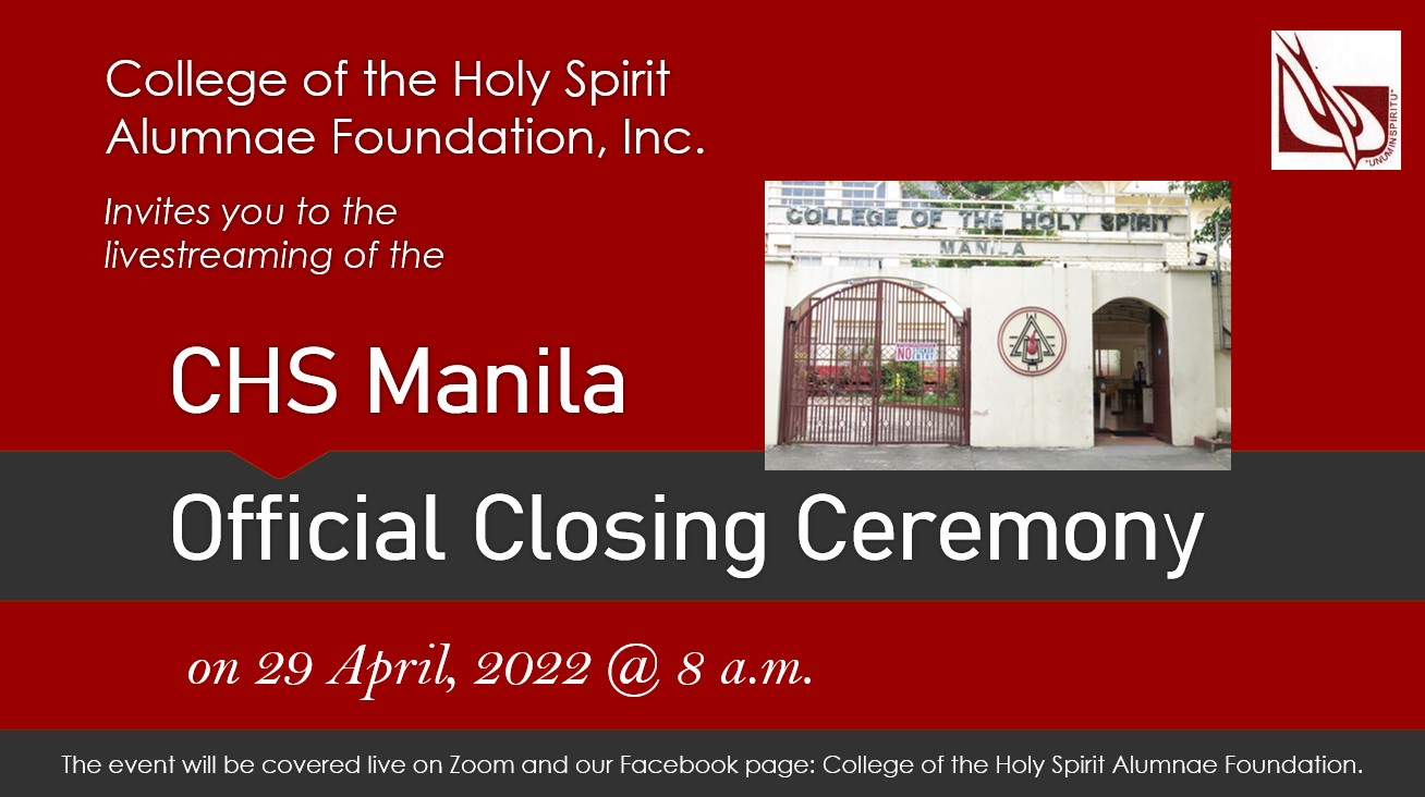 CHS Manila Closing Ceremony - College of the Holy Spirit Alumni Foundation